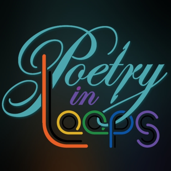 poetryinloops